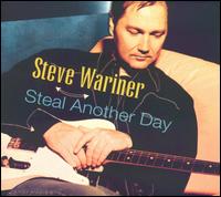 Steal Another Day von Steve Wariner