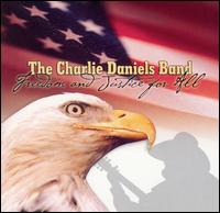 Freedom and Justice for All von Charlie Daniels