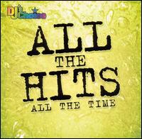 DJ's Choice: All the Hits All the Time von DJ's Choice