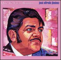 Que Te Vaya Bonito... von José Alfredo Jiménez