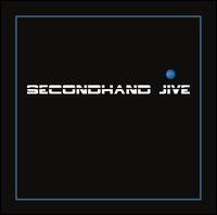 Secondhand Jive von Secondhand Jive