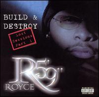 Build & Destroy: The Lost Sessions, Pt. 1 von Royce da 5'9"