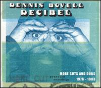 Decibel: More Cuts from Dennis Bovell 1976-1983 von Dennis "Blackbeard" Bovell