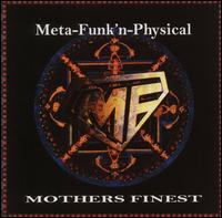 Meta-Funk'n Physical von Mother's Finest