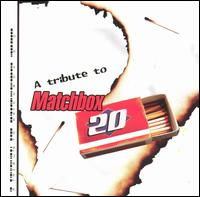 Tribute to Matchbox Twenty von Various Artists