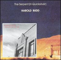 Serpent (In Quicksilver)/Abandoned Cities von Harold Budd