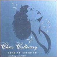Chris Calloway Live at Espiritu von Chris Calloway