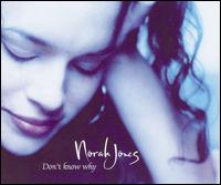 Don't Know Why [UK CD] von Norah Jones