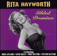 Gilded Promises von Rita Hayworth