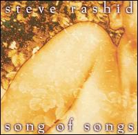 Song of Songs von Steve Rashid