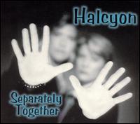 Seperately Together von Halcyon