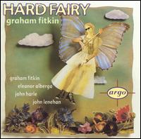 Graham Fitkin: Hard Fairy von Graham Fitkin