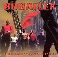 Primitive Epic von Bobaflex