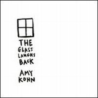 Glass Laughs Back von Amy Kohn
