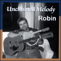 Unchained Melody von Robin