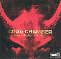 Giving the Devil His Due von Coal Chamber