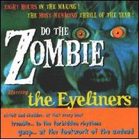 Do the Zombie von The Eyeliners