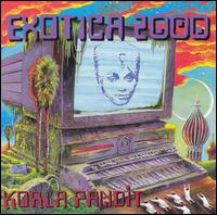 Exotica 2000 von Korla Pandit