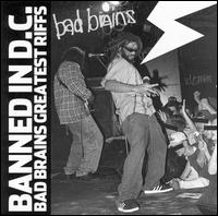 Banned in DC: Bad Brains' Greatest Riffs von Bad Brains