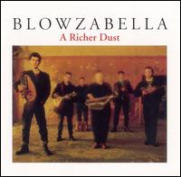 Richer Dust von Blowzabella