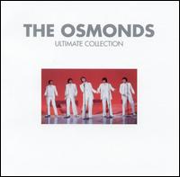 Ultimate Collection von The Osmonds