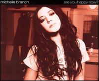 Are You Happy Now? von Michelle Branch
