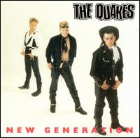 New Generation von The Quakes