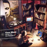 Music for the Maases, Vol. 2 von Timo Maas
