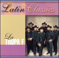 Latin Classics von La Tropa F