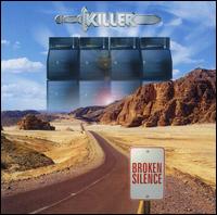 Broken Silence von Killer