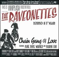 Chain Gang of Love von The Raveonettes
