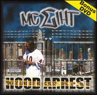 Hood Arrest von MC Eiht