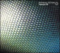 Physical Fiction von O.E.