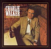 Greatest Honky-Tonk Hits von Charlie Walker