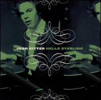 Hello Starling von Josh Ritter