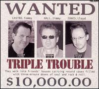 Triple Trouble von Tommy Castro