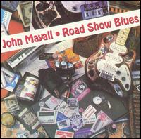 Road Show Blues von John Mayall