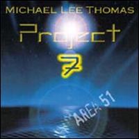 Project 7: Area 51 von Michael Lee Thomas