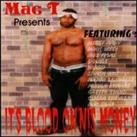 It's Blood On'nis Money von Mac T