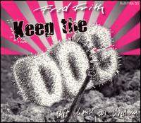 Keep the Dog: That House We Lived In von Fred Frith
