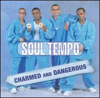 Charmed and Dangerous von Soul Tempo