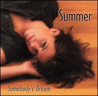 Somebody's Dream von Summer