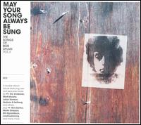 May Your Song Always Be Sung, Vol. 3 von Bob Dylan