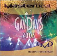 Masterbeat: Gay Days 2003 von Brett Henrichsen