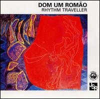 Rhythm Traveller von Dom Um Romão