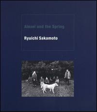Alexei and the Spring von Ryuichi Sakamoto