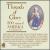 Threads of Glory: 200 Years of America in Words and Music von Various Artists