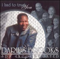 I Had to Trust You von Darius Brooks