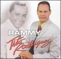 Canta las Canciones de Tito Rodriguez en Bachata von Rammy