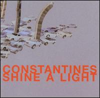 Shine a Light von Constantines